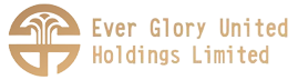 Ever Glory United Holdings Limited